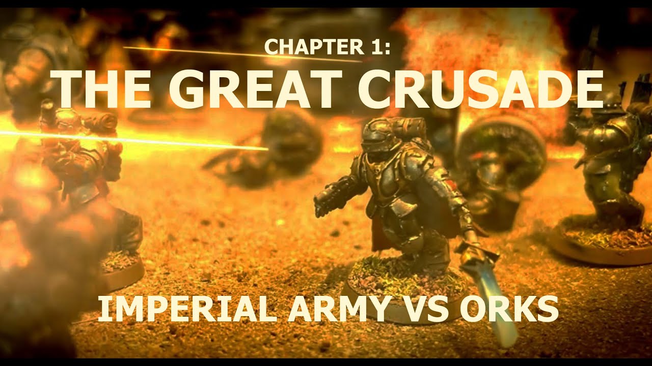 The Great Crusade - Orks vs Imperial Army - Animated Battle