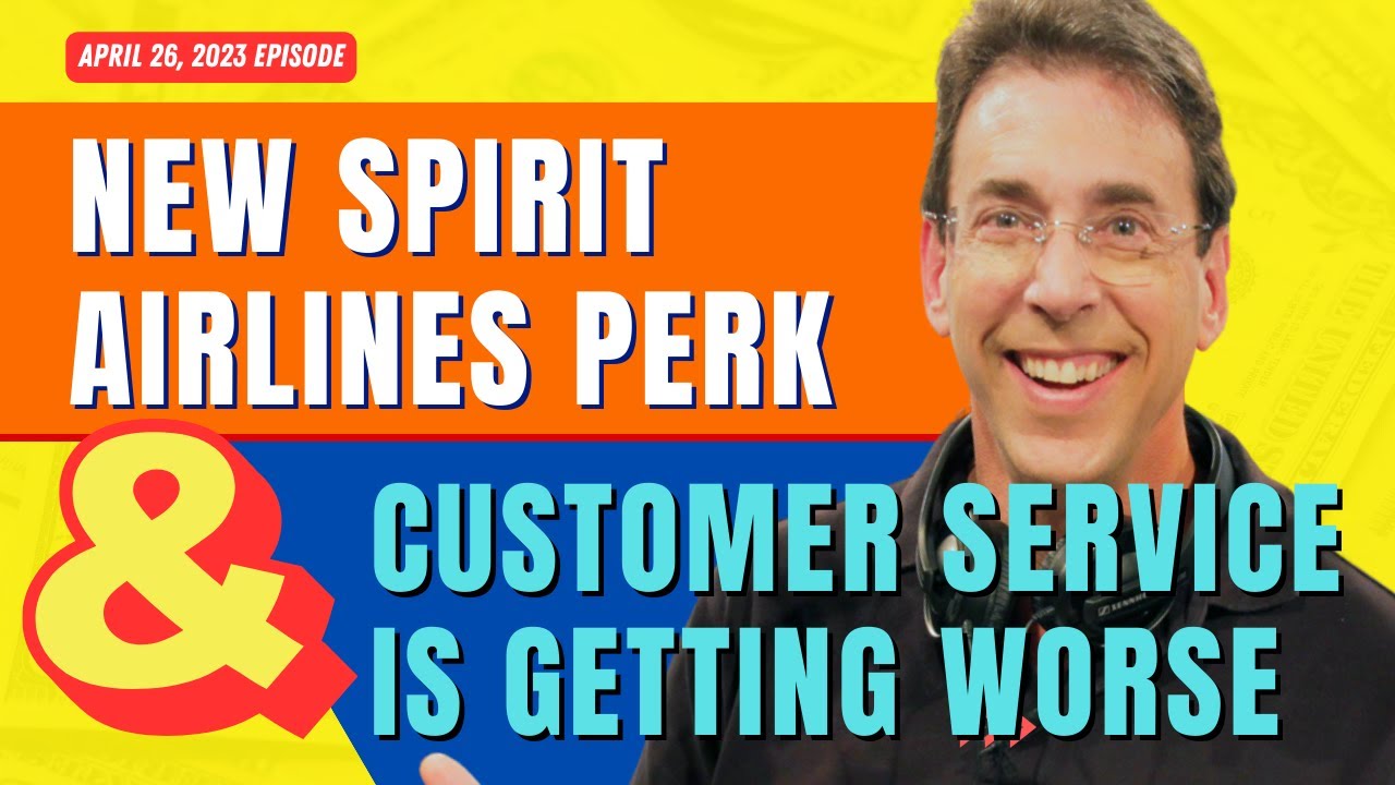 Full Show: New Spirit Airlines Perk and Customer No Service Is Getting Worse