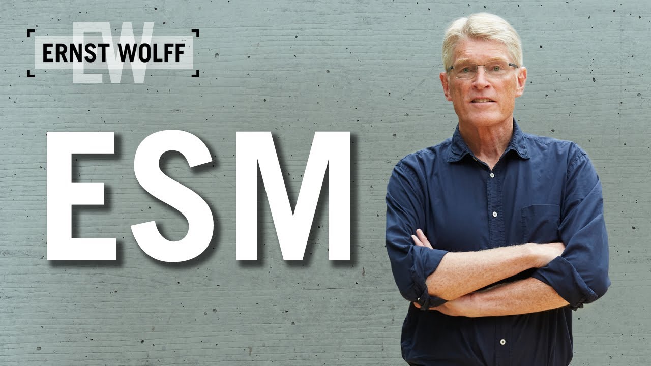 European Stability Mechanism (ESM) | Encyclopedia of Finance with Ernst Wolff