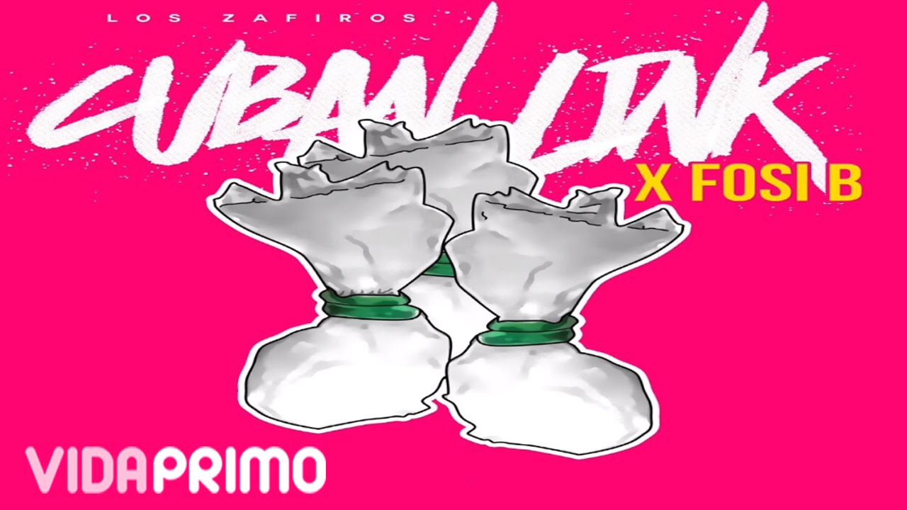 Lo$ Zafiro$ - Cuban Link [Official Audio]