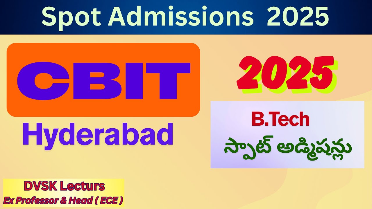 CBIT, Hyderabad - Spot Admissions 2025 || #tgeapcet2025  #eamcetcounselling #bcategory #cbit