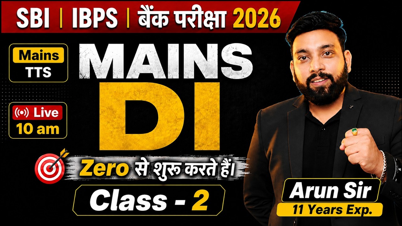 Quant Mains DI 360 | SBI PO & IBPS PO/Clerk Mains 2026 | Class 2 | Maths By Arun Sir