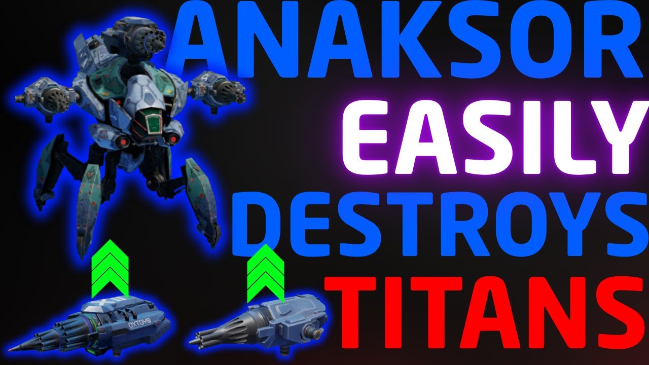 New Anaksor Robot is a LITERAL TITAN SLAYER! | War Robots Test Server