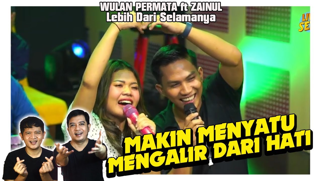 Bukan sekedar menyanyi. Wulan Permata ft Zainul Lebih dari selamanya. Enak banget