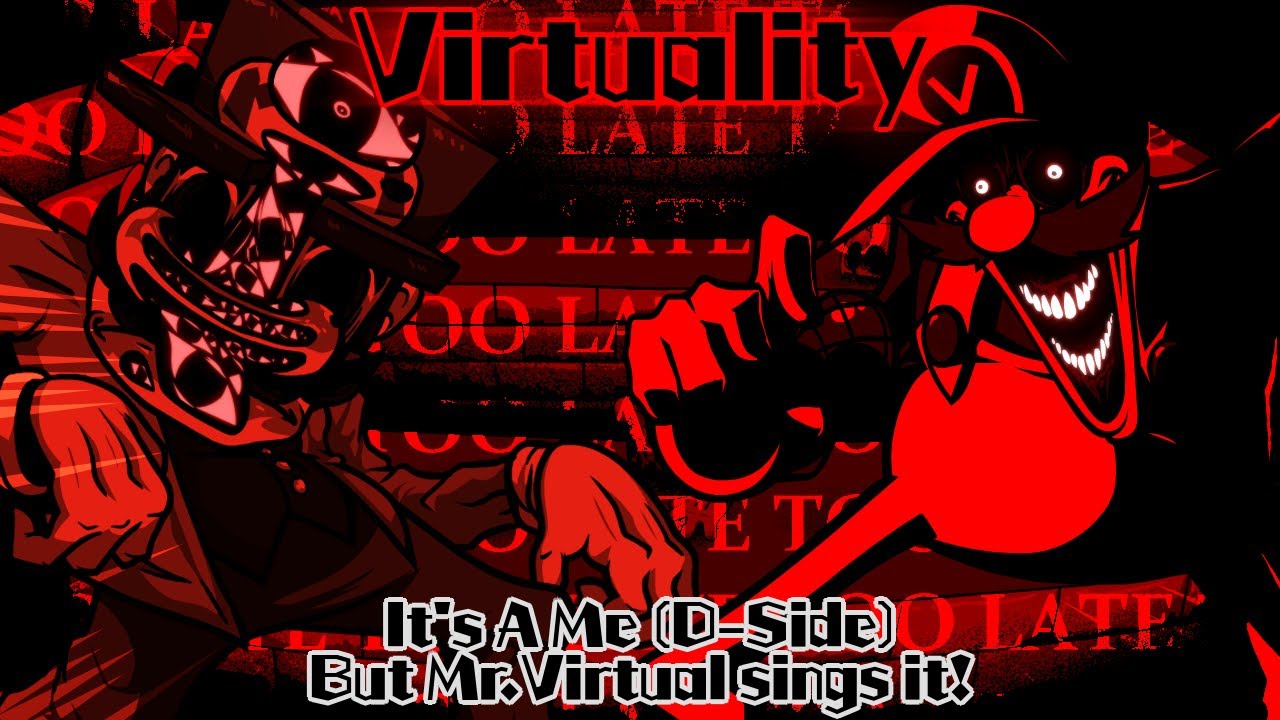 Virtuality / It's A Me (D-Side) but Mr.Virtual sings it! (FNF Cover)