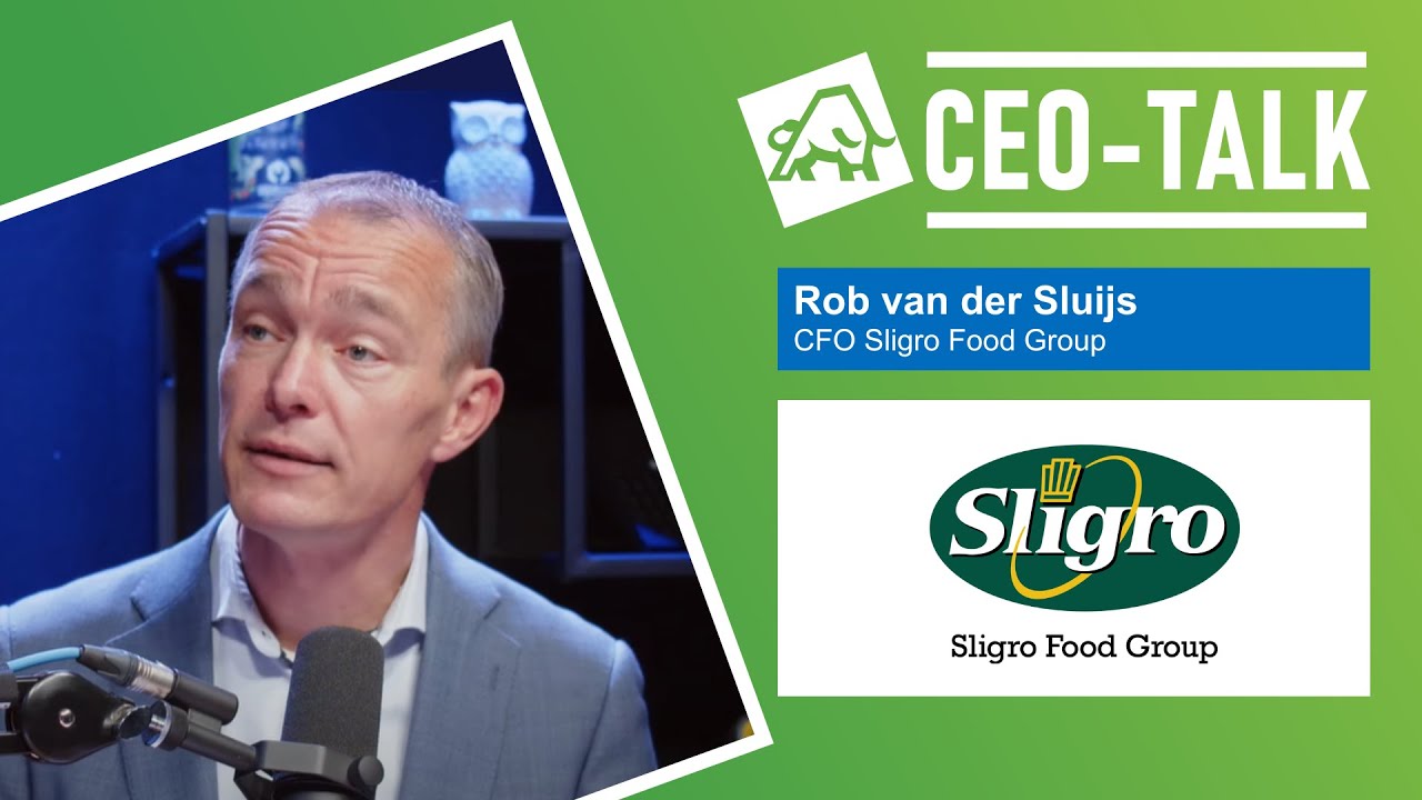 CFO Talk: Rob van der Sluijs (Sligro Food Group)