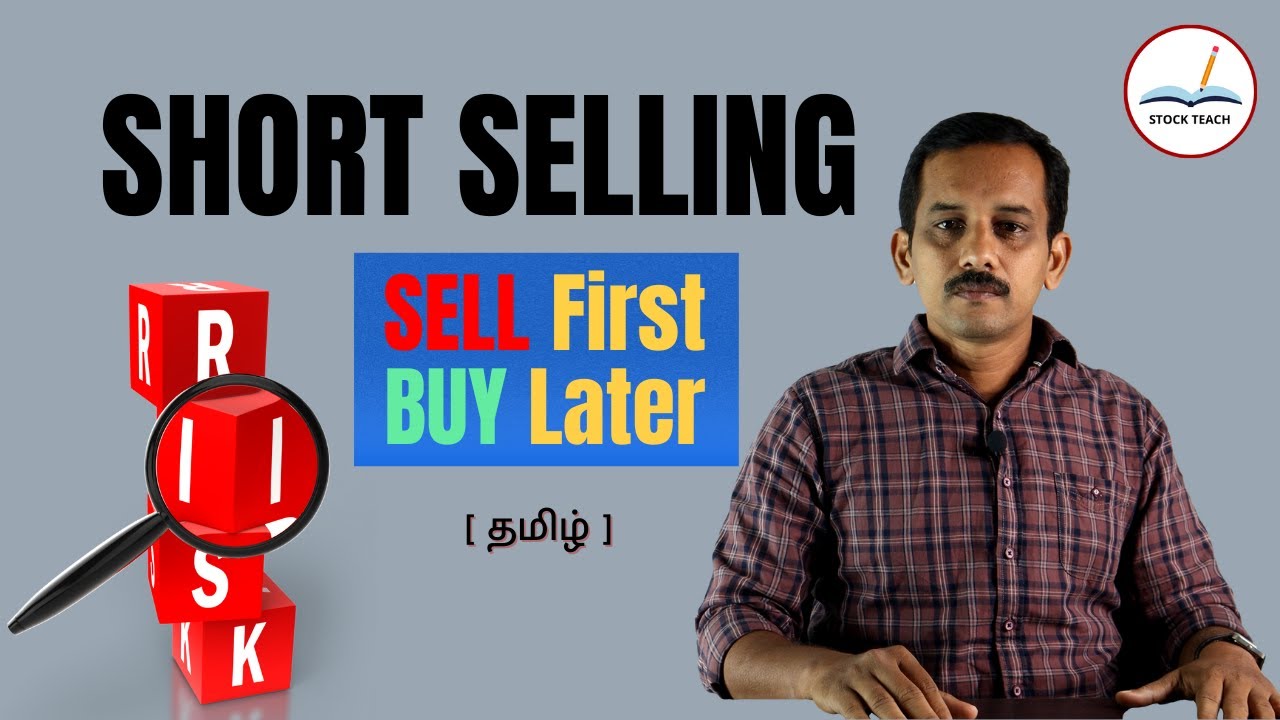 SHORT SELLING in Stock Market - TAMIL - Learn A to Z