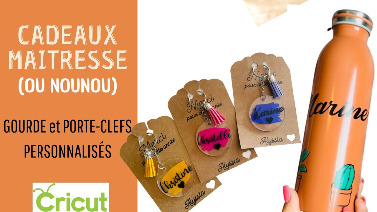 Cadeau maitresse et nounou gourde et porte-clés personnalisés CRICUT Maker Joy Explore En Français