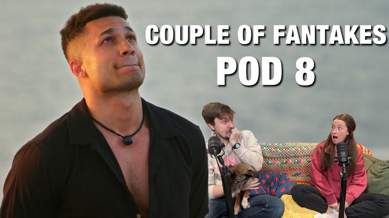 Loving Love Overboard + Age of Attraction Reunion Reaction! - Couple of Fantakes Podcast