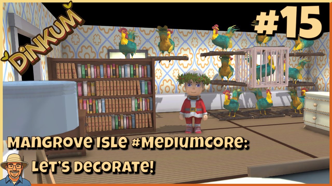 Mangrove Isle episode 15: Let's Decorate| #DinkumPartner | #mediumcore