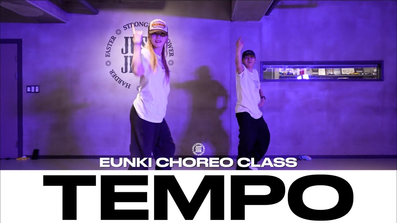 EUNKI CHOREO CLASS | Chris Brown - Tempo | @Justjerkacademy