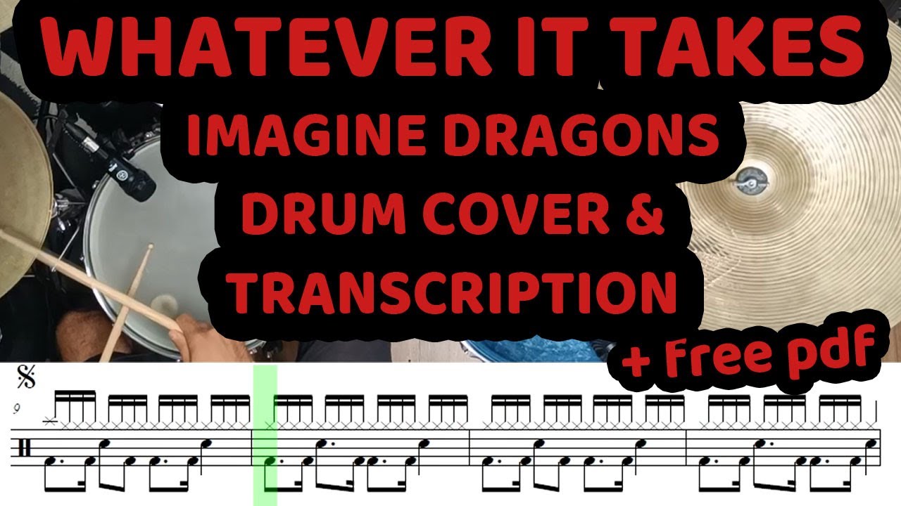 Imagine Dragons - Whatever it takes Drum Cover + Transcription (Free PDF sheet music / score)