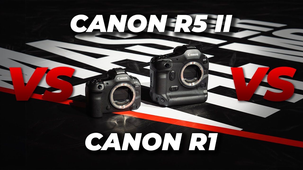Canon R5 Mark II против R1 | Какая флагманская камера вам подойдет?