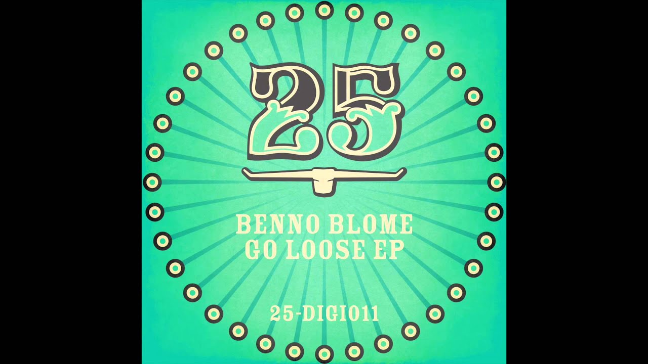 Benno Blome - Have Some (Original Mix) [BAR25DIGI011]
