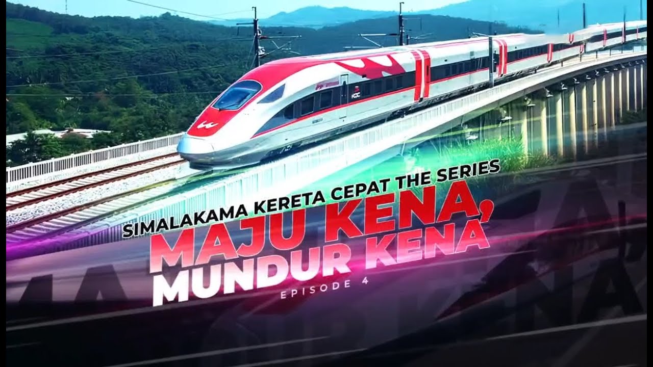 Simalakama Kereta Cepat The Series: Maju Kena Mundur Kena | Benang Merah tvOne