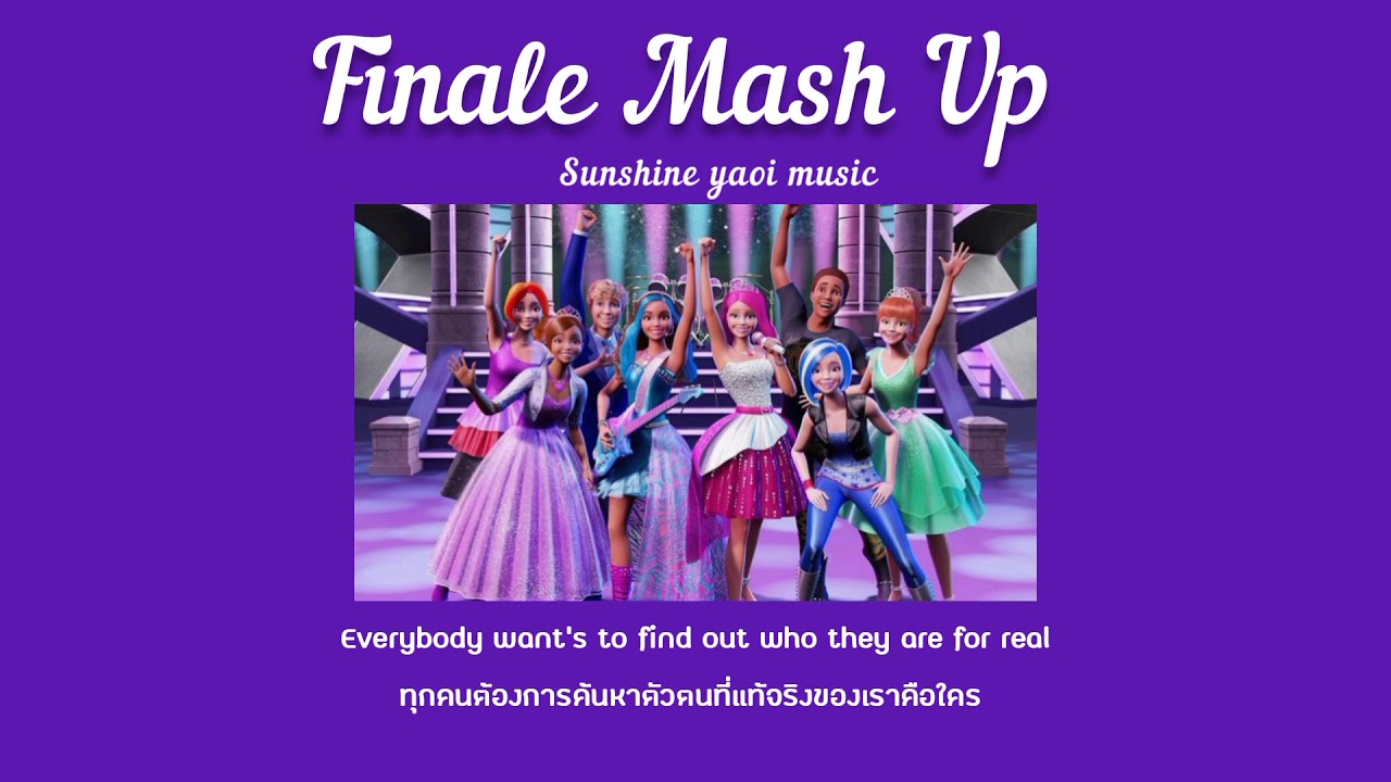 [Thaisub] Finale Mash up - Barbie  in rock'n royals