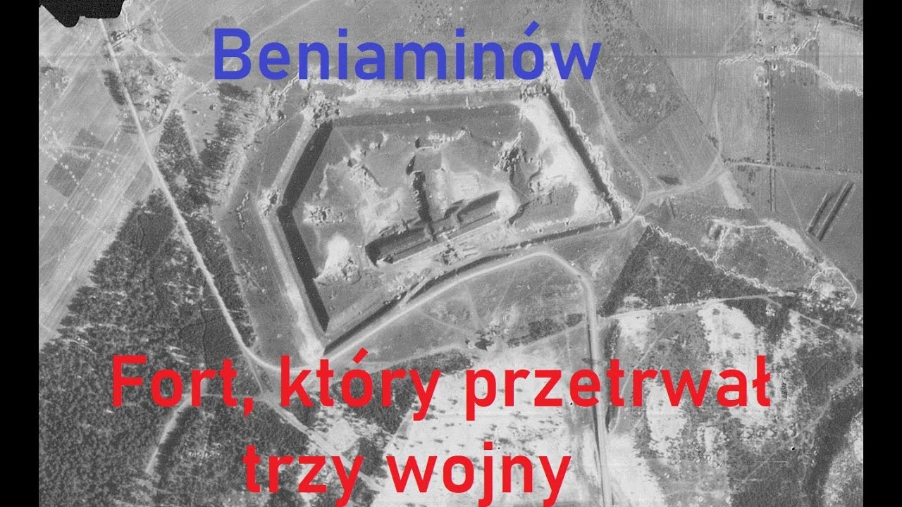 Beniaminów - fort, który przetrwał trzy wojny!