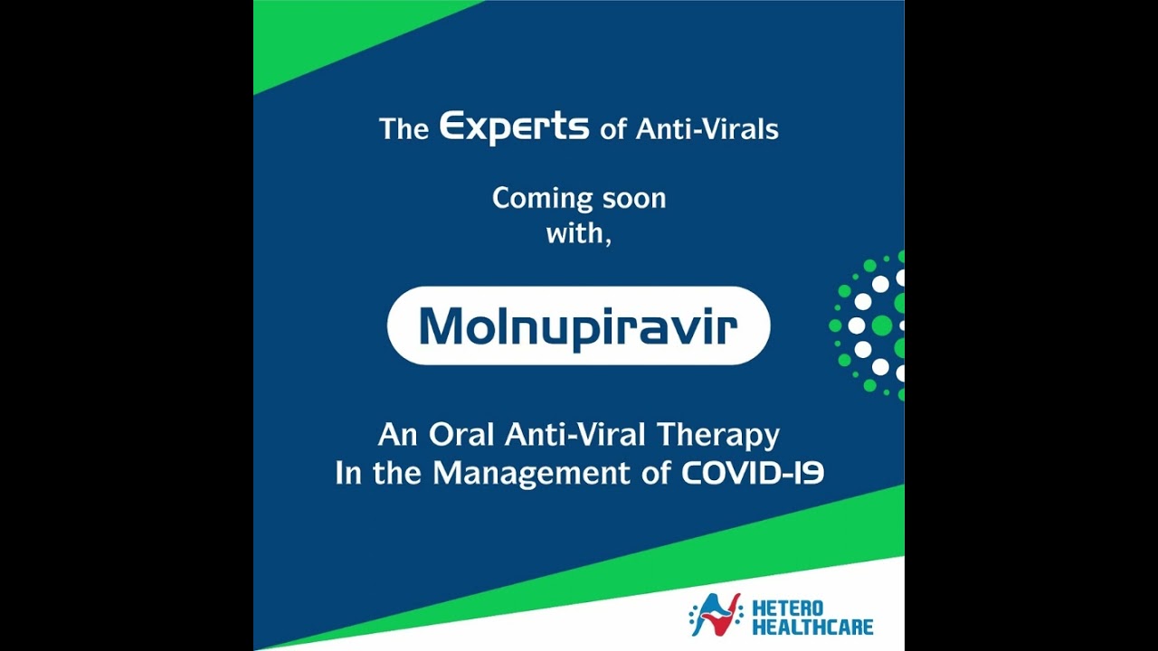 Oral Anti-Viral Therapy in the Management of Covid-19 | Hetero Healthcare