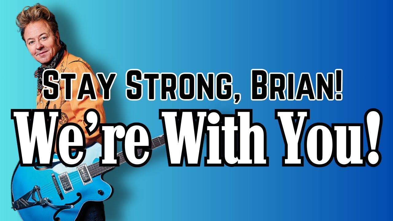 A Message for Brian Setzer! Let&rsquo;s Show Our Support!   #BrianSetzer #MelodyOfSupport