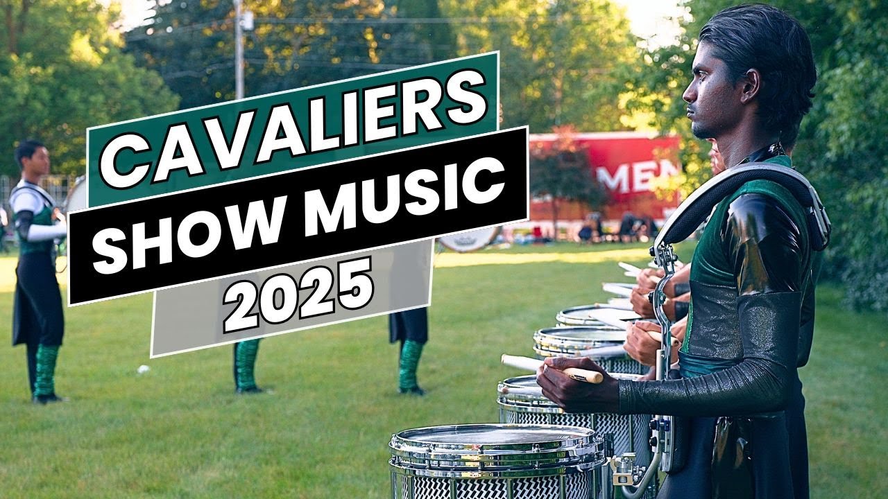 Cavaliers 2025 - Show Music