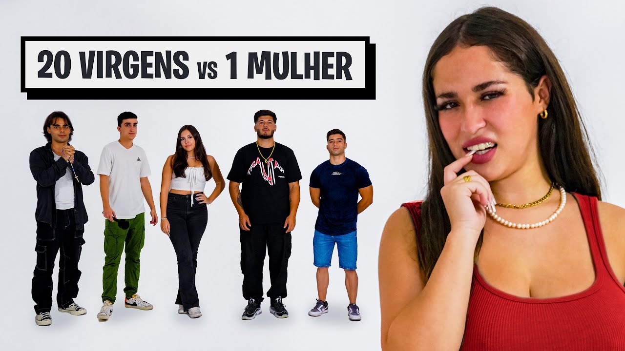 20 VIRGENS VS 1 MULHER