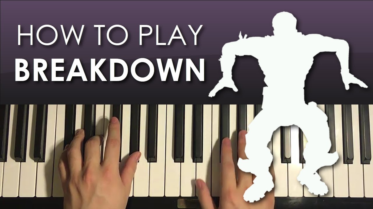 How To Play - FORTNITE DANCE - BREAKDOWN (PIANO TUTORIAL LESSON)