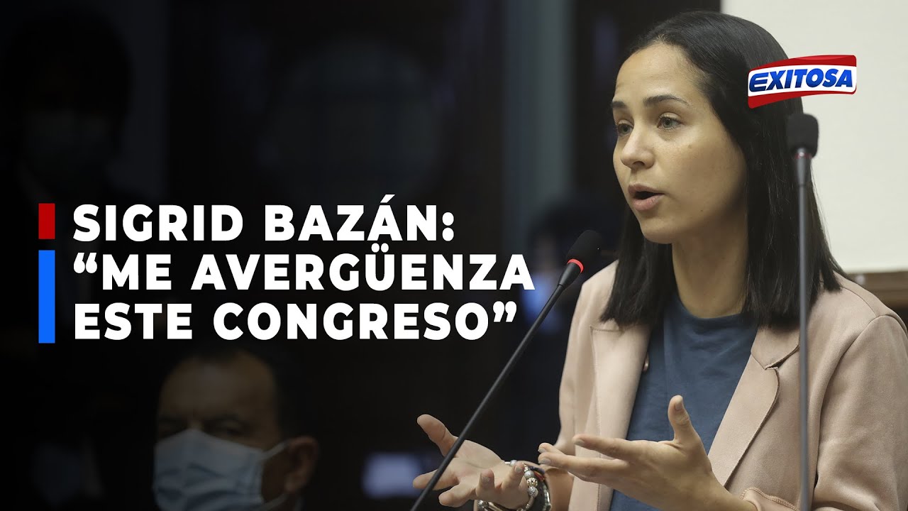 🔴🔵Sigrid Bazán: “Me avergüenza este Congreso y el circo en que nos hemos convertido”