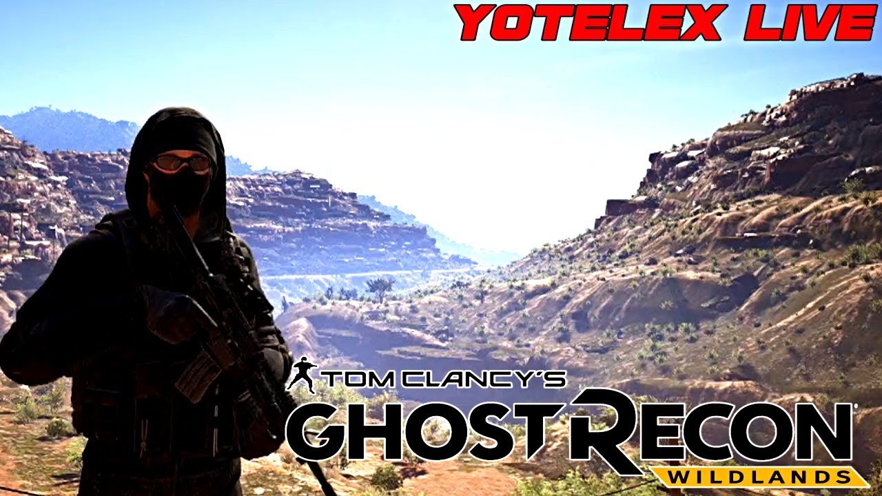 Y0TELEX LIVE! [Ghost Recon: Wildlands]