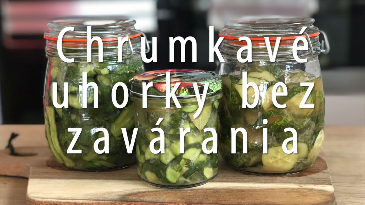 Úžasné, chrumkavé uhorky bez zavárania - recept - Antónia Mačingová