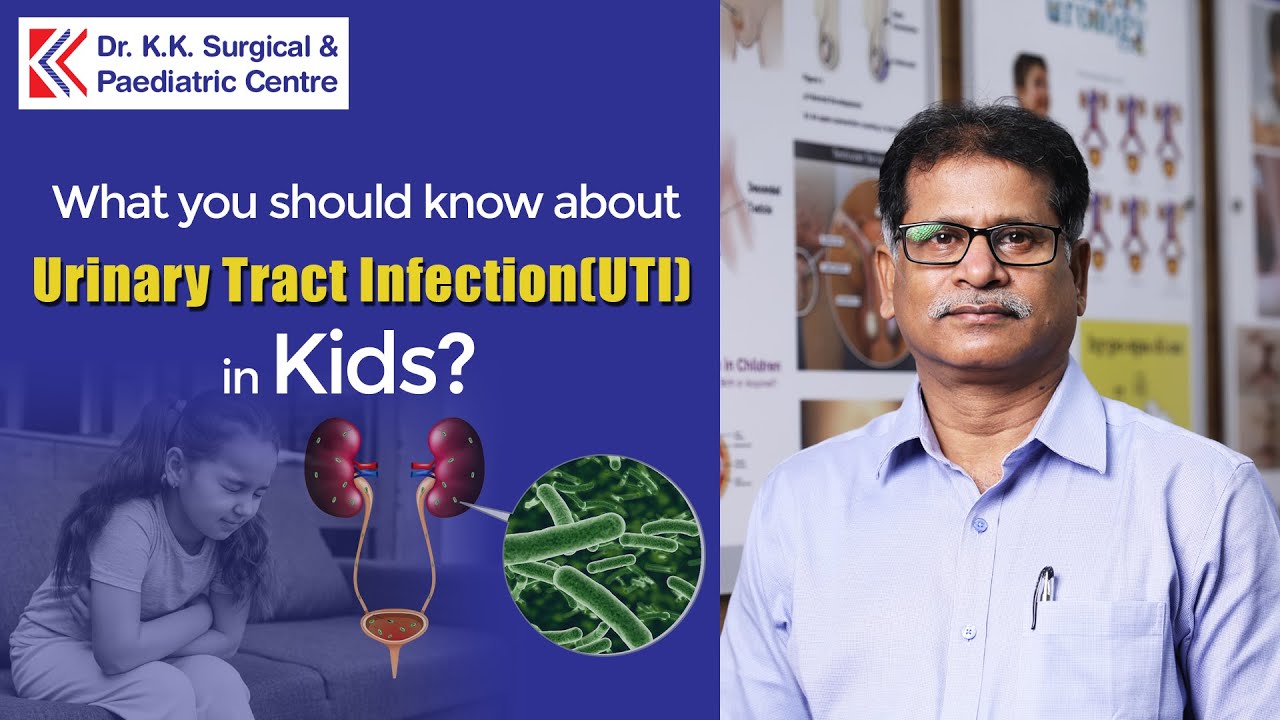 Urinary Tract Infection (UTI) in Kids: What You Should Know by Dr.Kasi(Tamil)