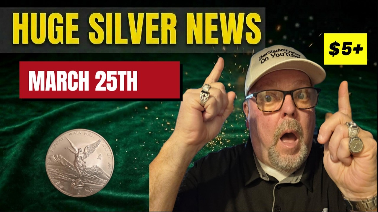 HUGE Silver News: $5+ Move Hits TODAY | March 25th Update