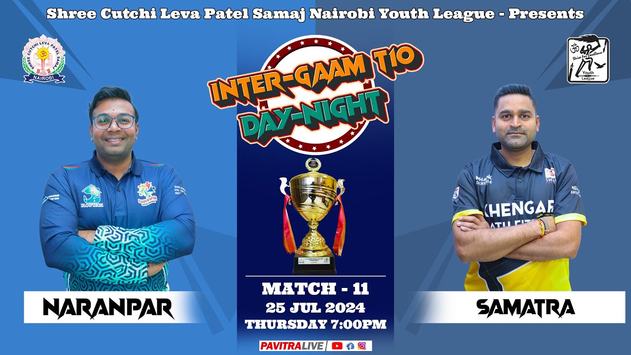 🔴LIVE CRICKET : GAME 11 - NARANPAR V/S SAMATRA || INTER-GAAM T10 SCLPS NAIROBI-KENYA