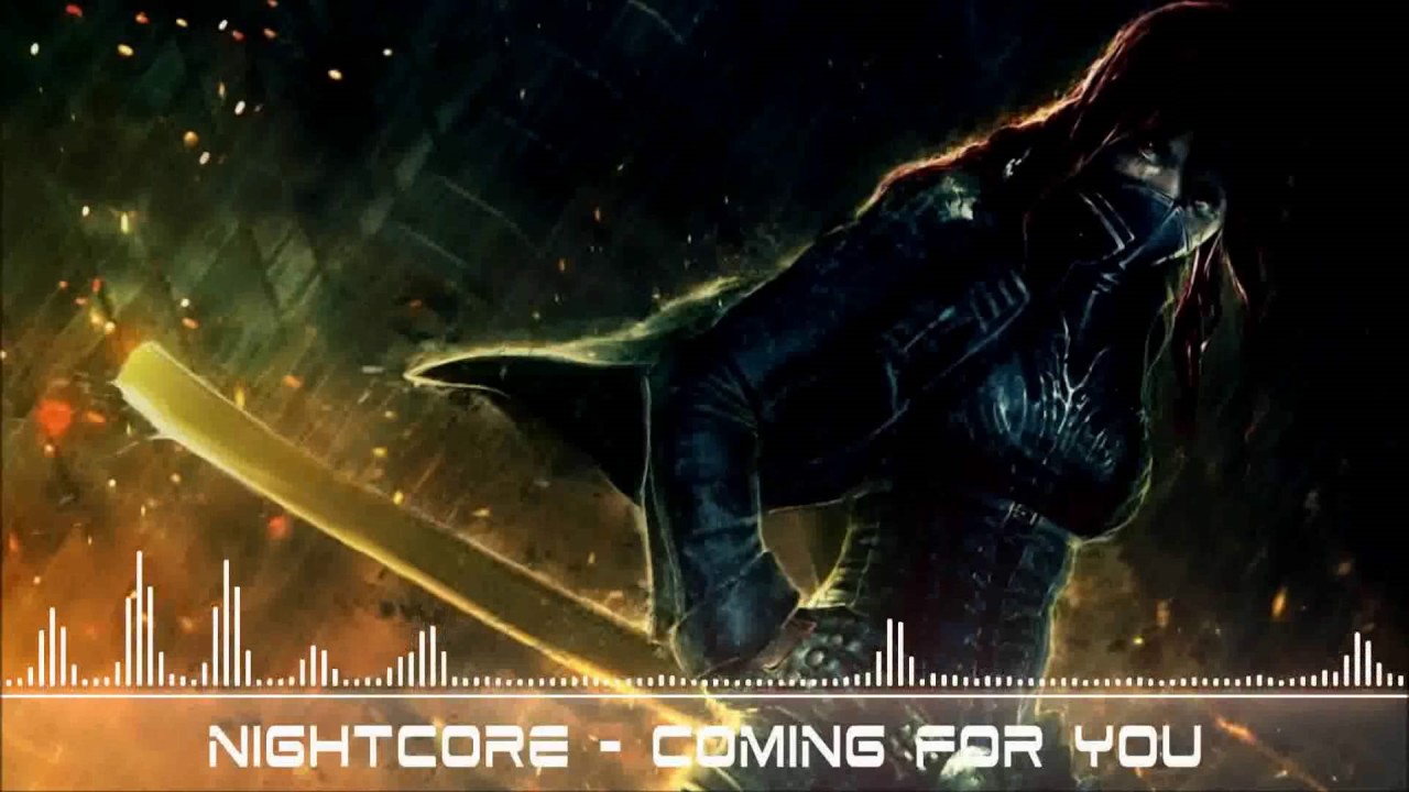 Nightcore - Coming For You [JHF]