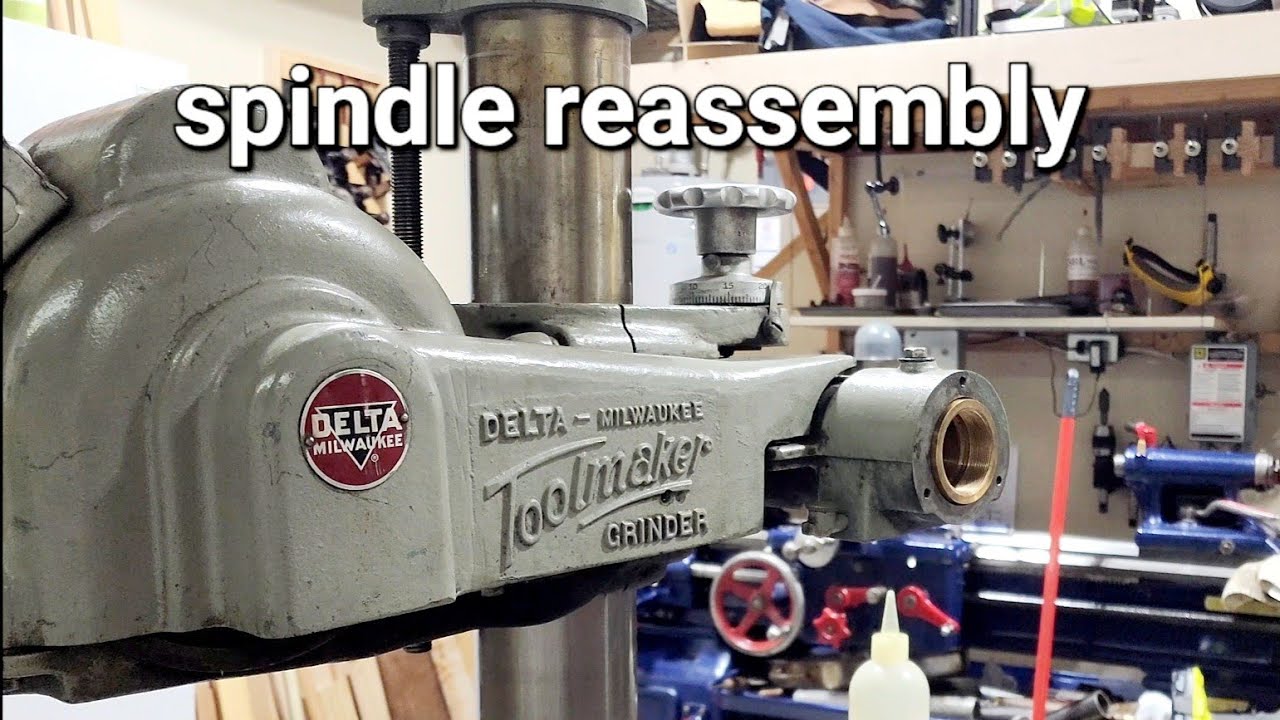 delta toolmaker surface grinder restoration part 2 spindle reassembly and rear bearing replacement