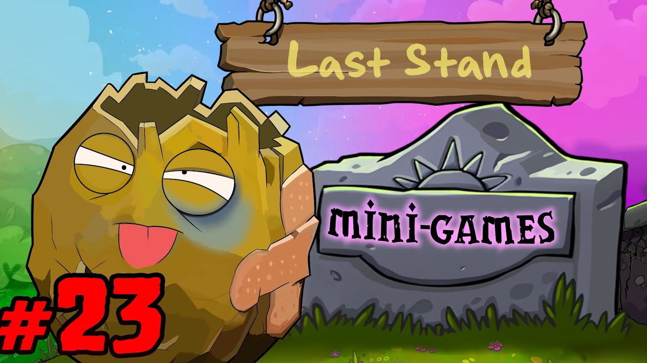 Plants vs. Zombies Replanted: Mini-Games: Last Stan