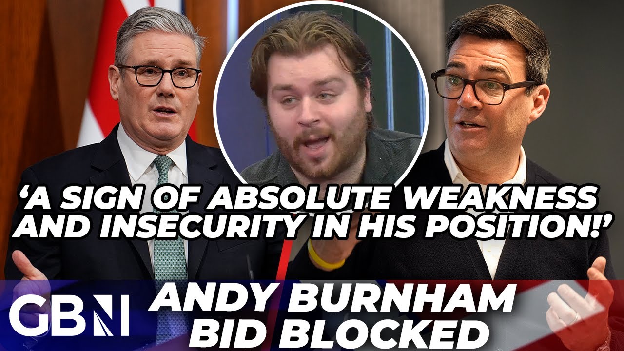‘Reform UK DESERVE to WIN’ | Andy Burnham bid BLOCKED as Keir Starmer GRILLED for ‘EGO’ over COUNTRY