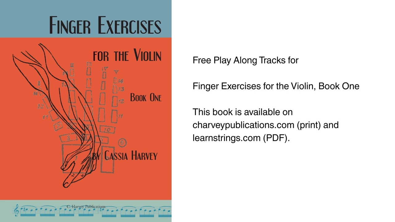 No. 38, Slow Tempo, Finger Exercises for the Violin Book One by Cassia Harvey Play Along Track