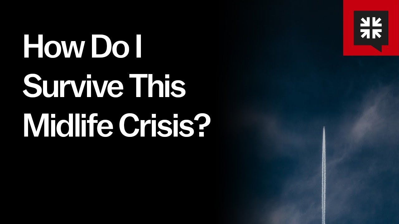How Do I Survive This Midlife Crisis?