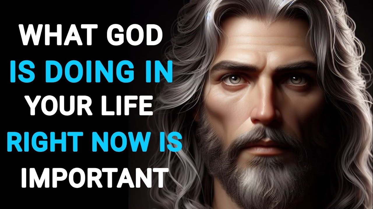WHAT GOD IS DOING IN YOUR LIFE RIGHT NOW IS IMPORTANT