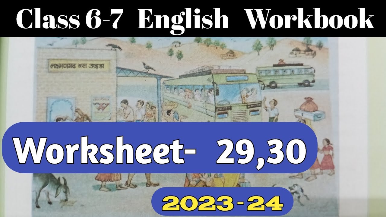 Class 6-7 Pravah Workbook English Worksheet 29,30 | प्रवाह कक्षा 6,7 अंग्रेजी वर्क बुक वर्कशीट 29,30