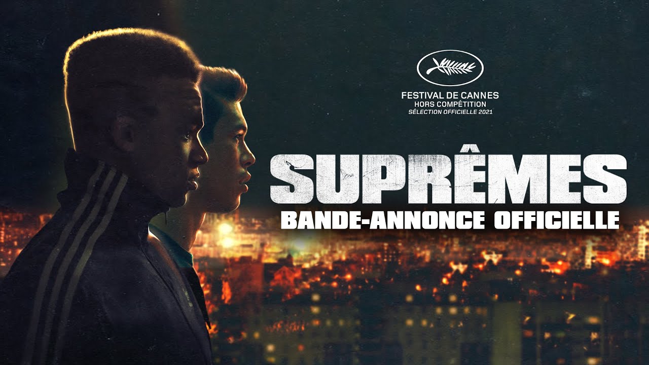 Supr&ecirc;mes - Bande-annonce officielle