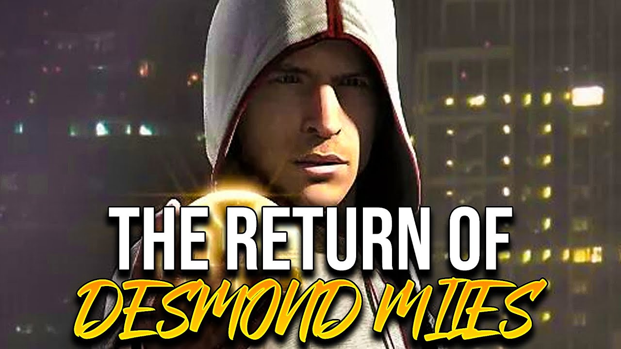 Assassin's Creed | The Return of Desmond Miles