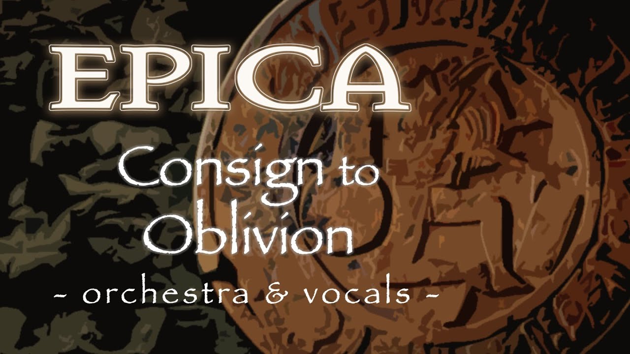 Opus Consign to Oblivion (Orchestral + Vocals)
