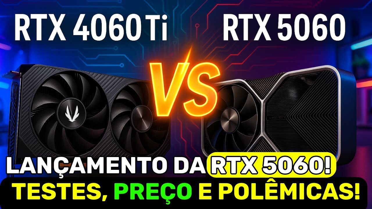 LANÇAMENTO DA RTX 5060: NÃO COMPRE ANTES DE VER ISSO!