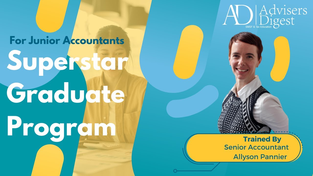 [🌟Early Career Professionals🌟] Superstar Graduate Program by Senior Accountant Allyson Pannier