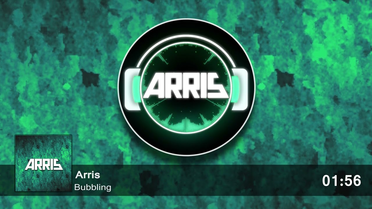 Arris - Bubbling