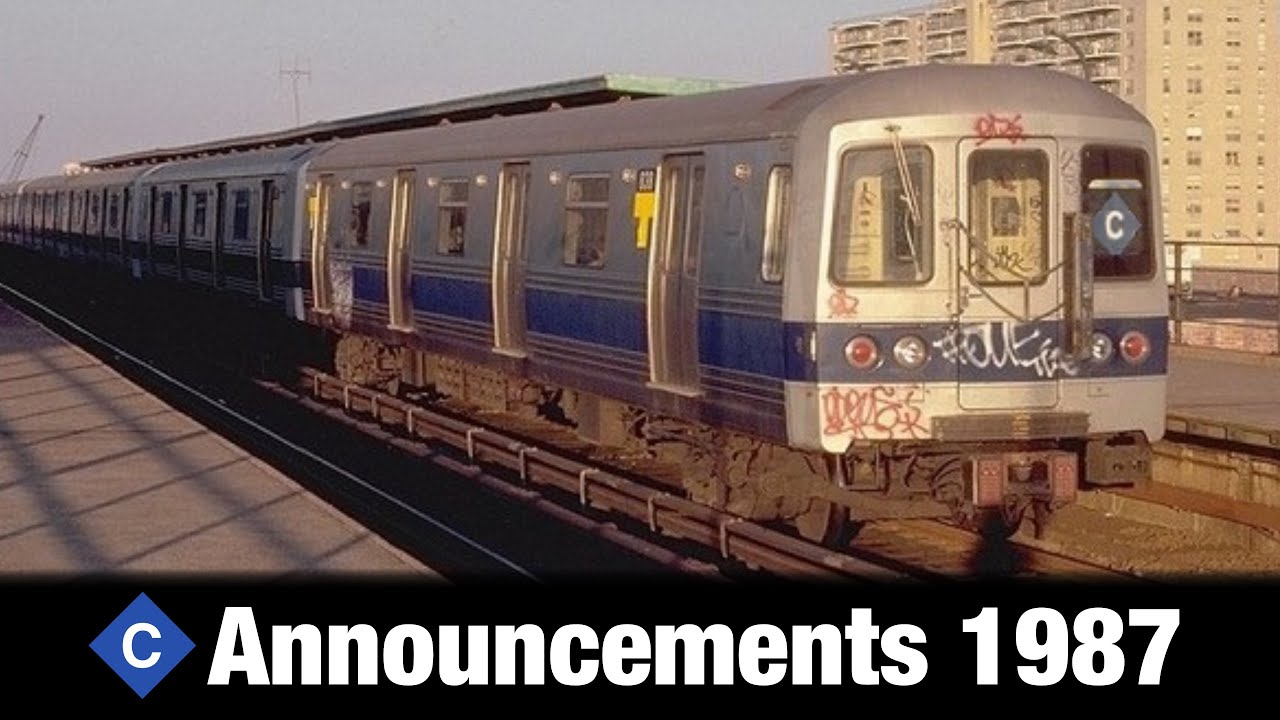 C train announcements 1987