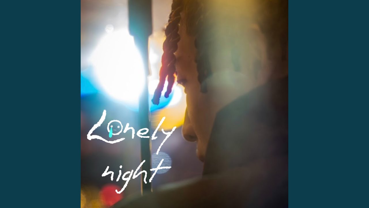 Lonely night