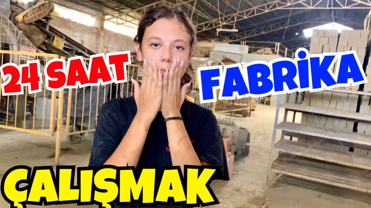 BİR GÜN BOYUNCA FABRİKADA ÇALIŞMAK VLOG. Tuana Zeybek #24saat
