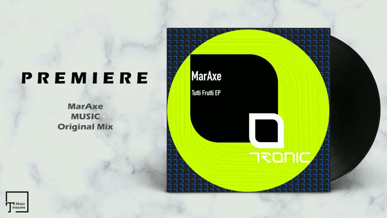 PREMIERA: MarAxe - Music (Original Mix) [TRONIC]